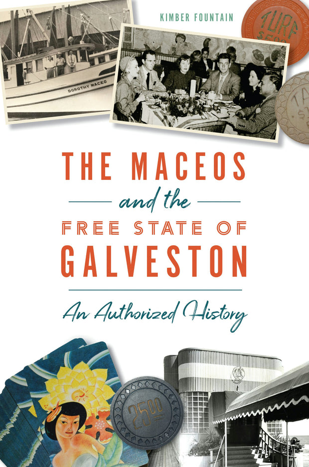 The Maceos and The Free State of Galveston