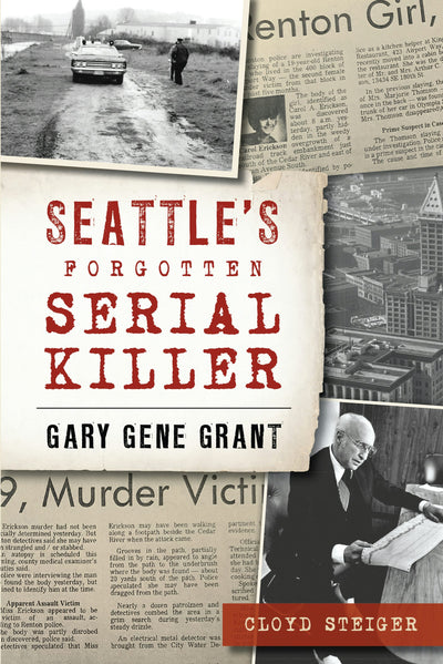 Seattle's Forgotten Serial Killer