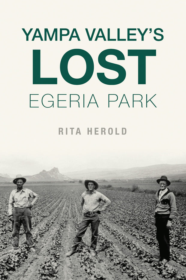 Yampa Valley's Lost Egeria Park