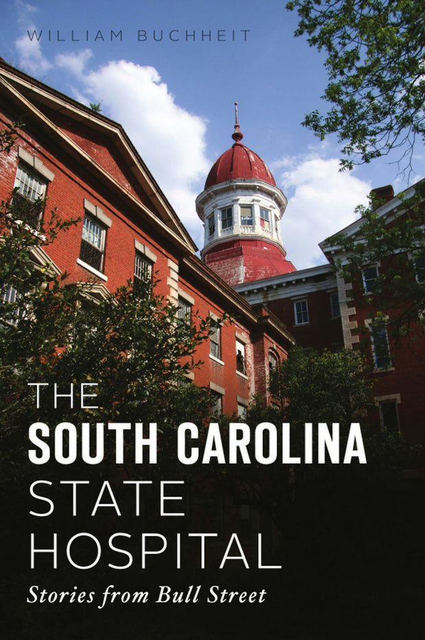 The South Carolina State Hospital