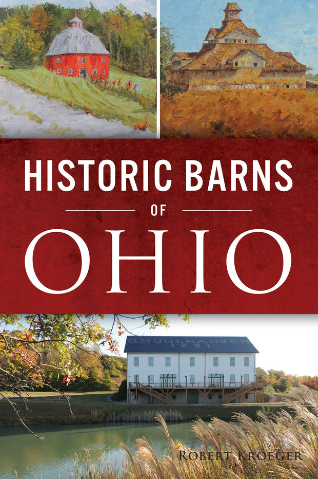 Historic Barns of Ohio