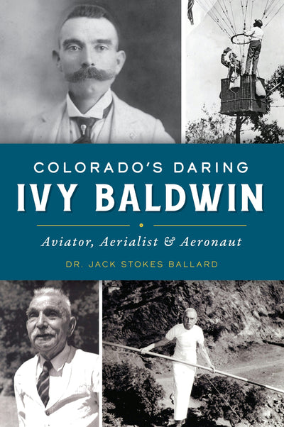 Colorado’s Daring Ivy Baldwin