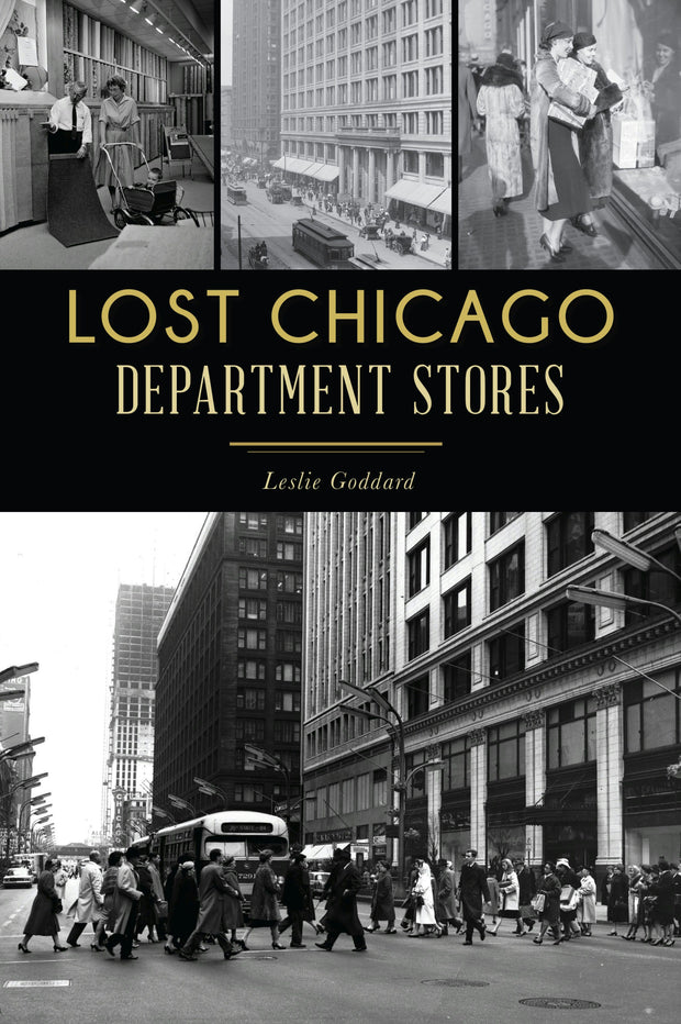 Lost Chicago Department Stores