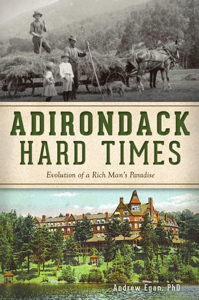 Adirondack Hard Times