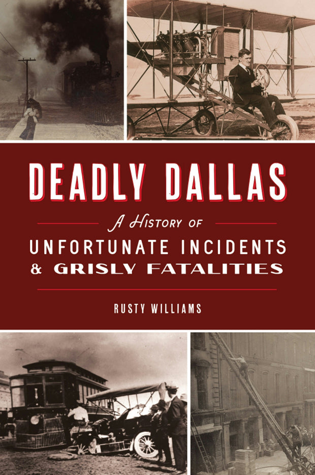 Deadly Dallas