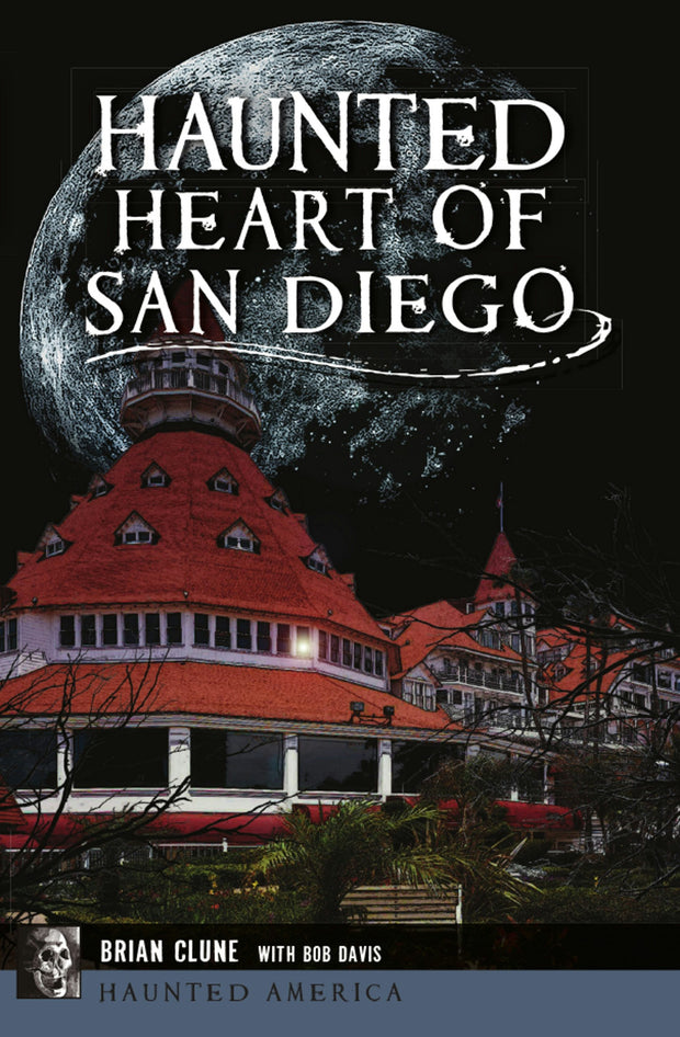 Haunted Heart of San Diego