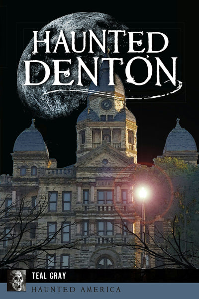 Haunted Denton