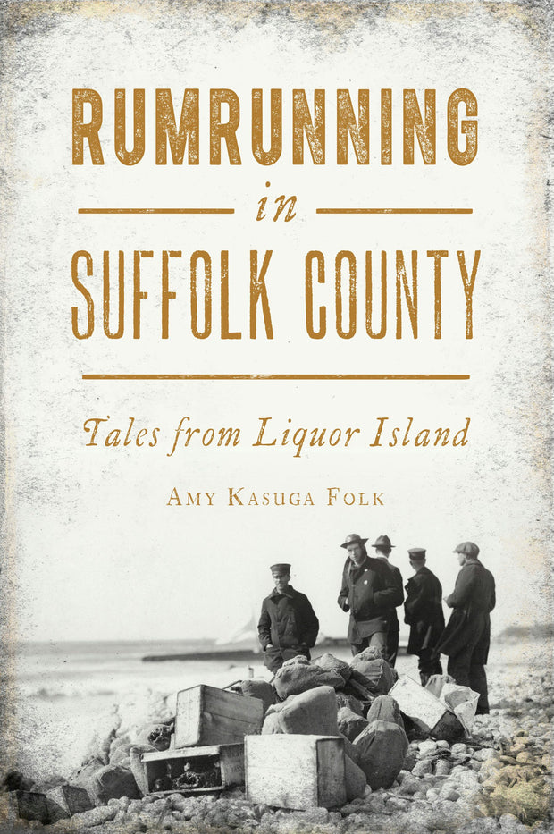 Rumrunning in Suffolk County