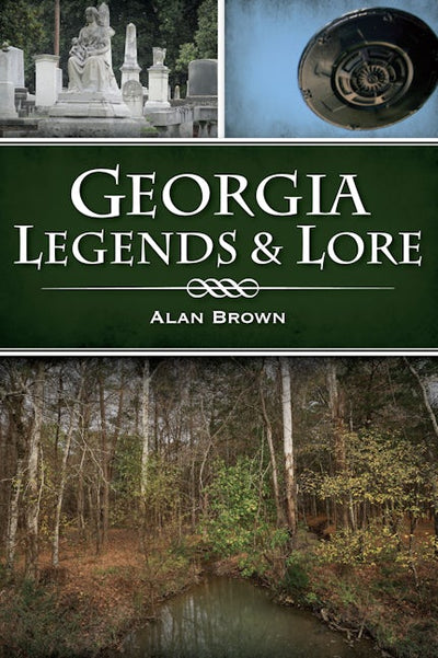 Georgia Legends & Lore