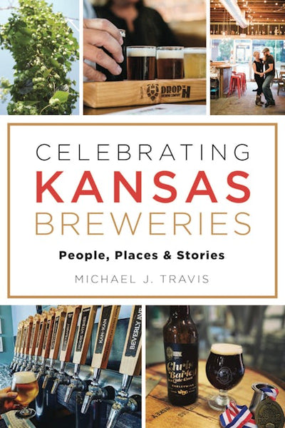 Celebrating Kansas Breweries