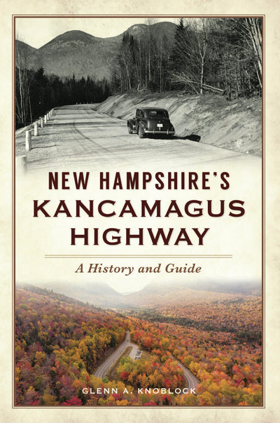 New Hampshire's Kancamagus Highway