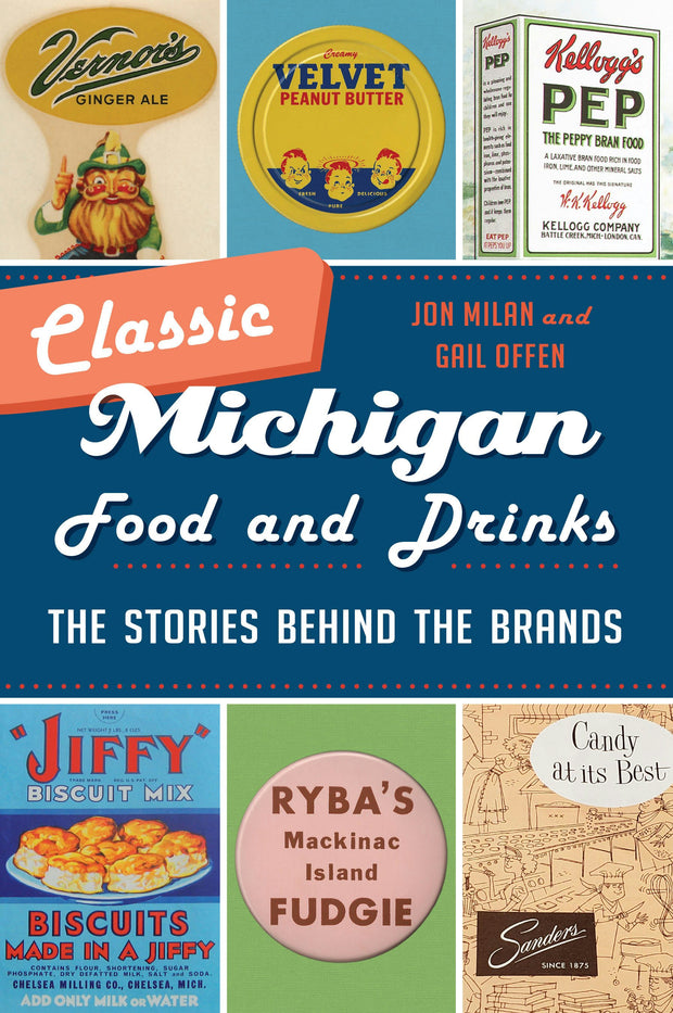 Cover image for Classic Michigan Food and Drinks, isbn: 9781467153058