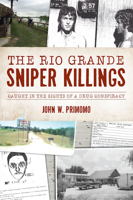 Rio Grande Sniper Killings, The