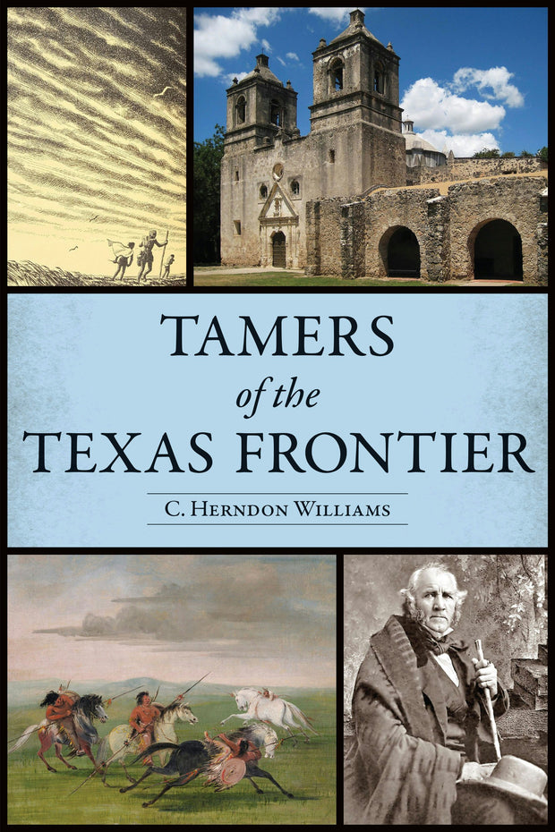 Tamers of the Texas Frontier