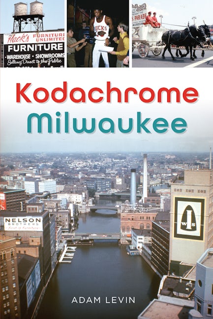 Kodachrome Milwaukee