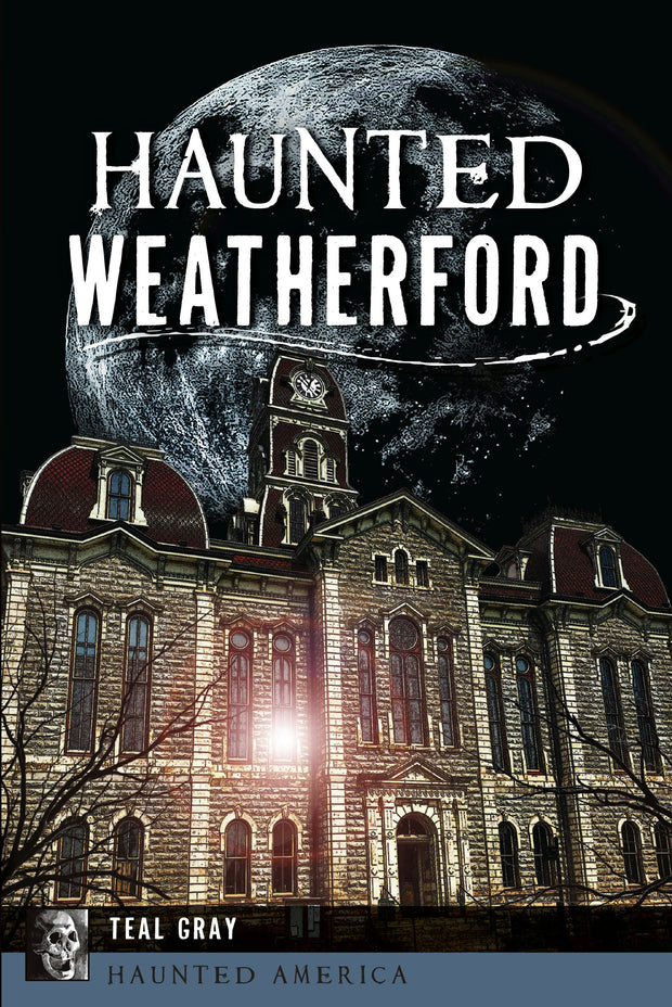 Cover image for Haunted Weatherford, isbn: 9781467154055