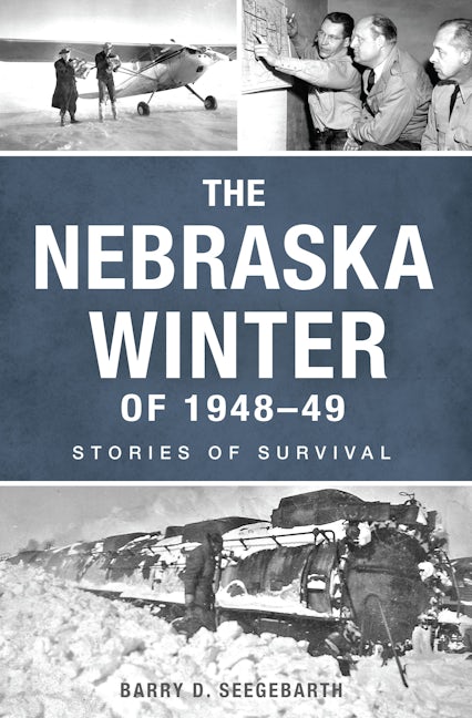 The Nebraska Winter of 1948-49