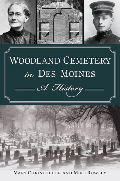 Woodland Cemetery in Des Moines