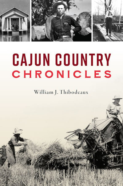 Cajun Country Chronicles