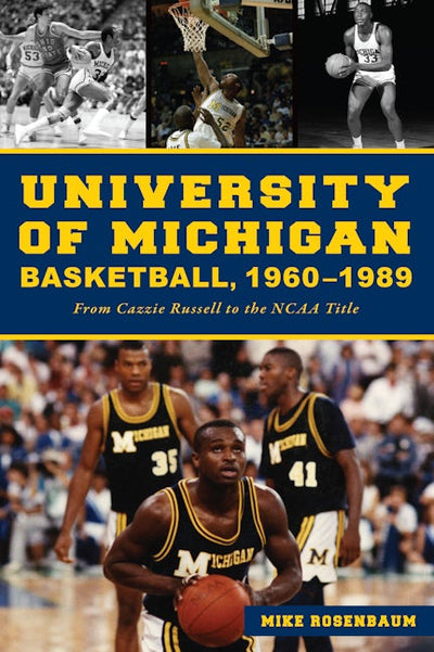 University of Michigan Basketball,1960–1989