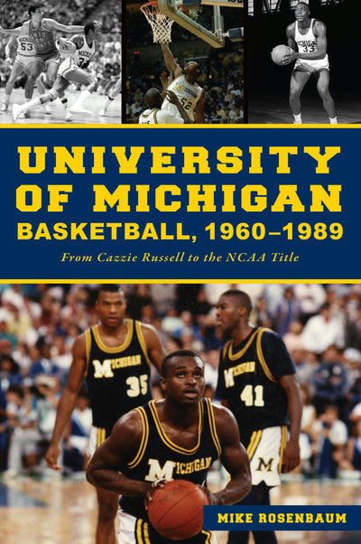 Cover image for University of Michigan Basketball,1960–1989, isbn: 9781467155359