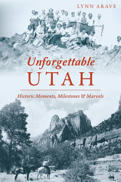 Cover image for Unforgettable Utah, isbn: 9781467155489