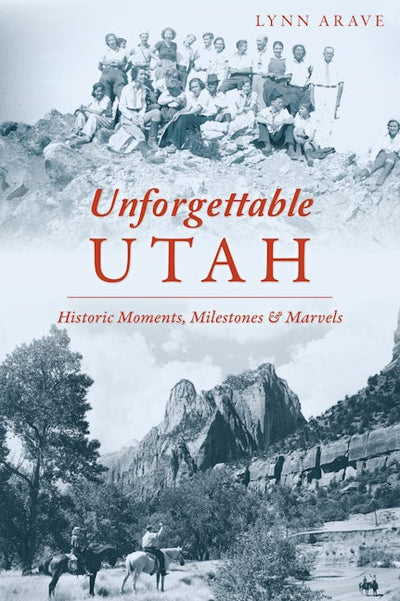 Unforgettable Utah