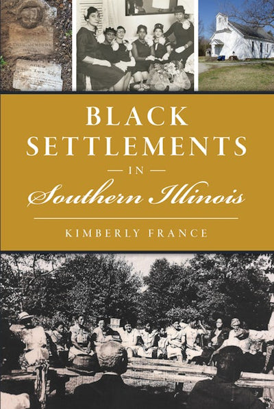 Black Settlements in Southern Illinois