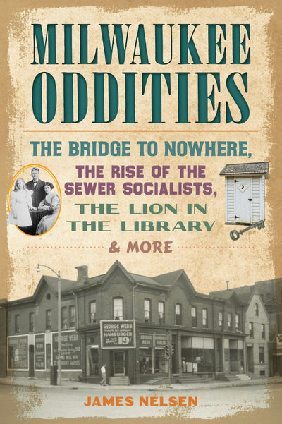 Cover image for Milwaukee Oddities, isbn: 9781467155861