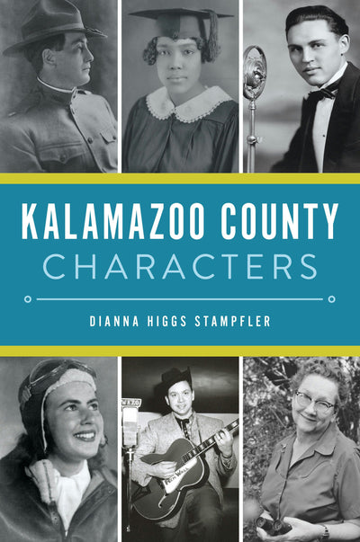 Cover image for Kalamazoo County Characters, isbn: 9781467155922