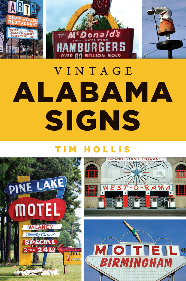 Cover image for Vintage Alabama Signs, isbn: 9781467156110