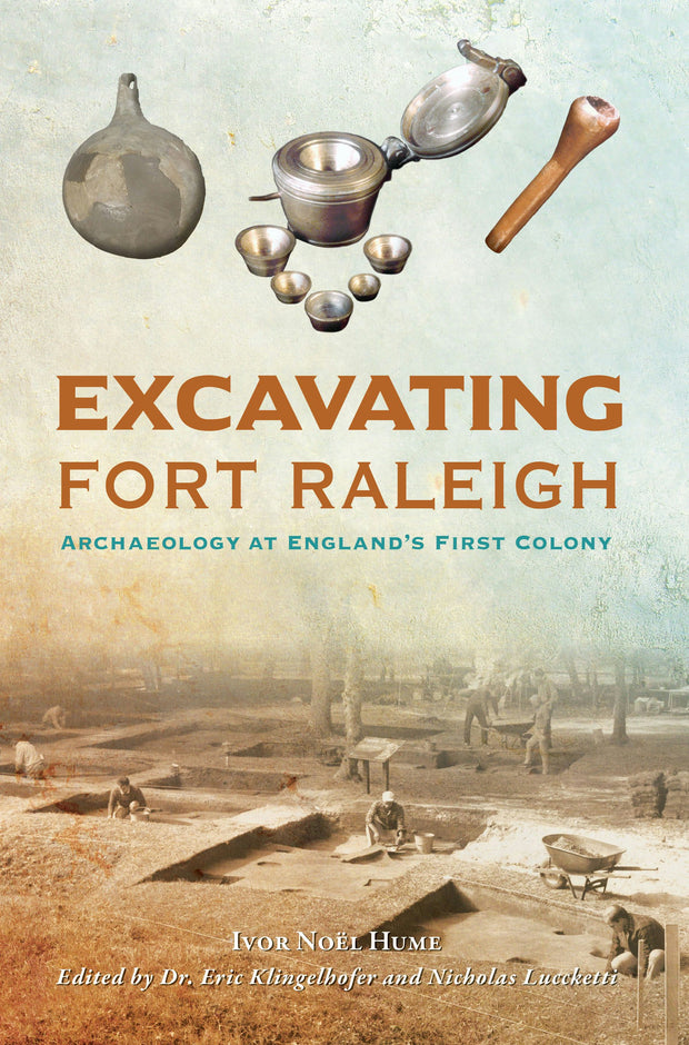 Cover image for Excavating Fort Raleigh, isbn: 9781467156448