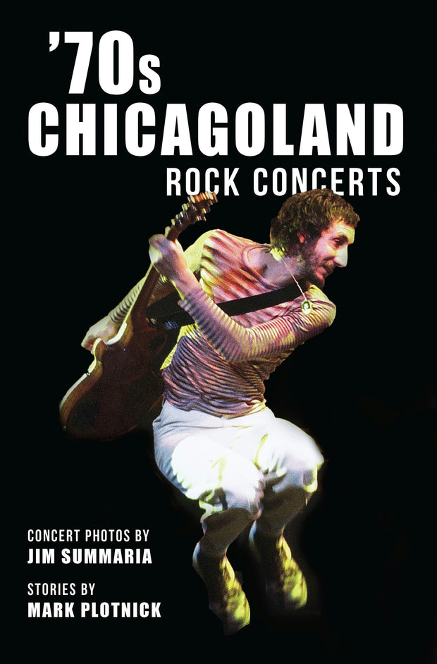 Cover image for '70s Chicagoland Rock Concerts, isbn: 9781467156851