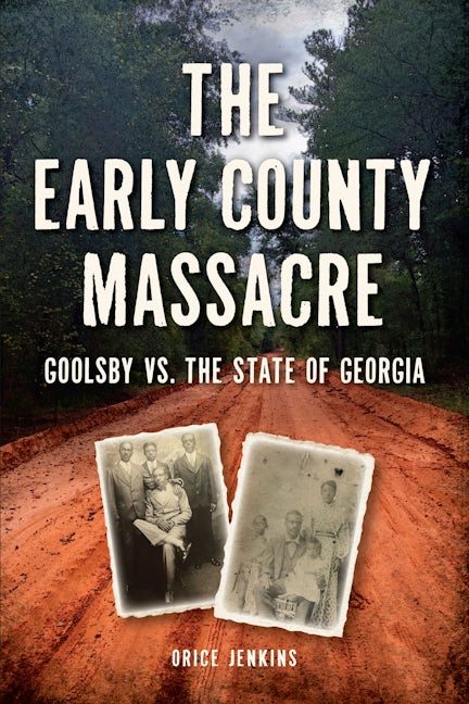 Early County Massacre, The