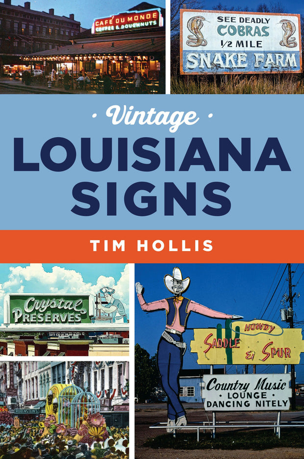 Cover image for Vintage Louisiana Signs, isbn: 9781467156943