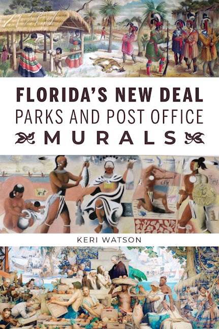 Florida's New Deal Parks and Post Office Murals