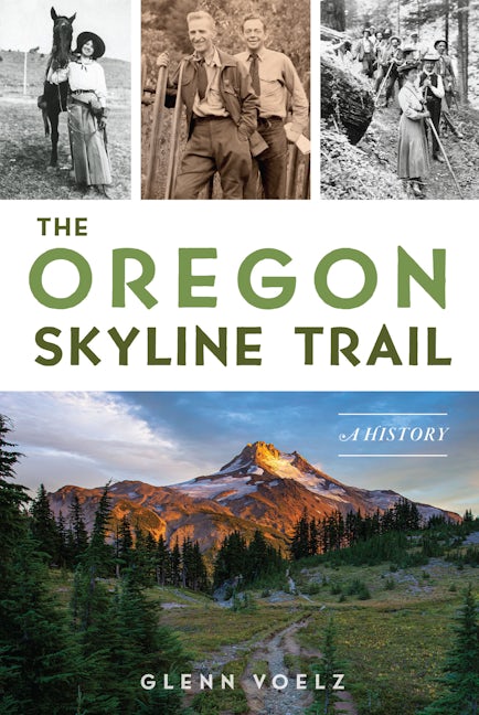 The Oregon Skyline Trail