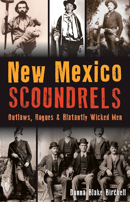 Cover image for New Mexico Scoundrels, isbn: 9781467157124