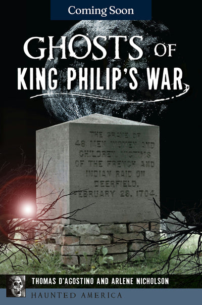 Ghosts of King Philip's War