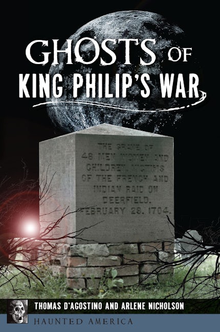 Ghosts of King Philip's War