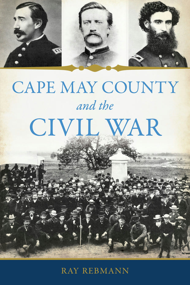 Cover image for Cape May County and the Civil War, isbn: 9781467158657