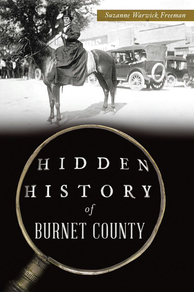 Cover image for Hidden History of Burnet County, isbn: 9781467158862