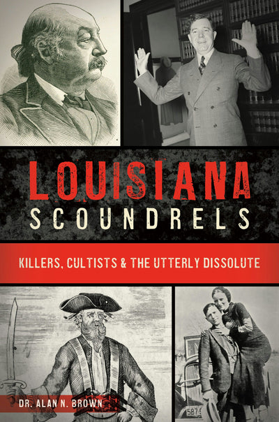 Cover image for Louisiana Scoundrels, isbn: 9781467159029