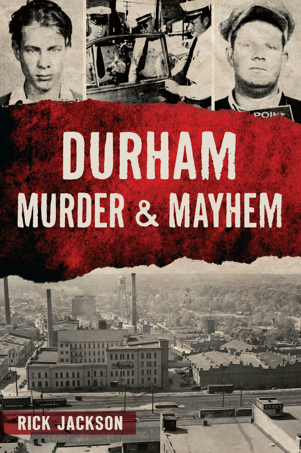 Cover image for Durham Murder & Mayhem, isbn: 9781467159074