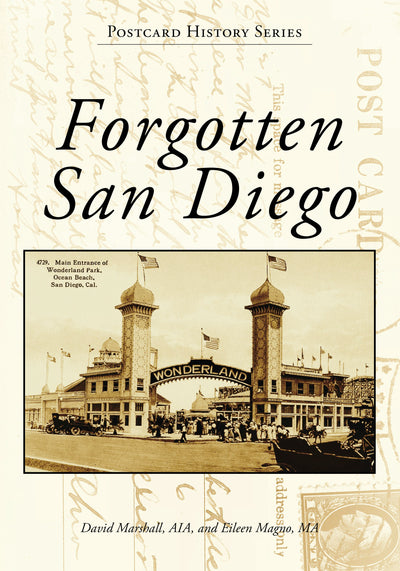 Forgotten San Diego