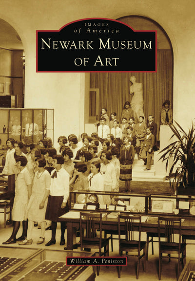 Cover image for Newark Museum of Art, isbn: 9781467160704