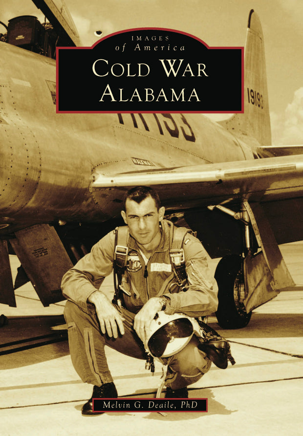 Cover image for Cold War Alabama, isbn: 9781467160797