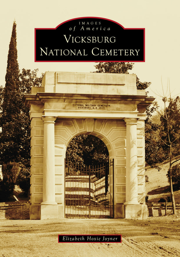 Cover image for Vicksburg National Cemetery, isbn: 9781467161084