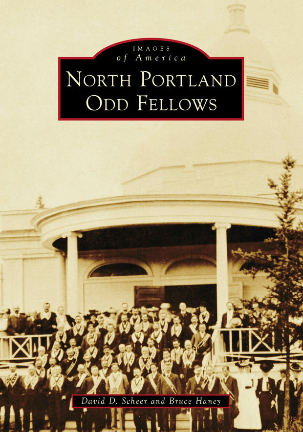 Cover image for North Portland Odd Fellows, isbn: 9781467161329