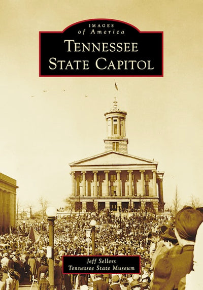 Cover image for Tennessee State Capitol, isbn: 9781467161893